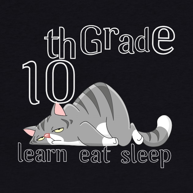 10th grade learn eat sleep by hnueng111